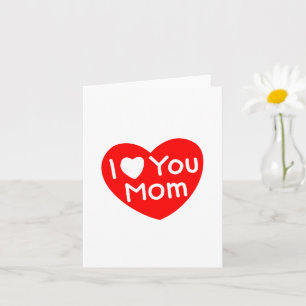 I Love You Mum Mother's Day Cute Red Heart Card