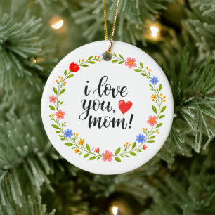 I Love You Mum Mother's Day Floral Calligraphy Ceramic Tree Decoration