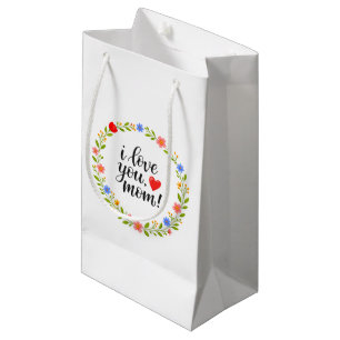 I Love You Mum Mother's Day Floral Calligraphy Small Gift Bag