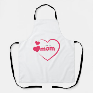 I Love You Mum, Mother's Day Gift, For Mum Apron