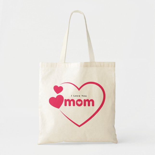 I Love You Mum, Mother's Day Gift, For Mum  Tote Bag (Front)