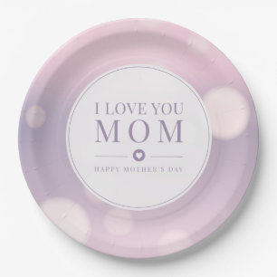 I Love You Mum Mother's Day   Paper Plate
