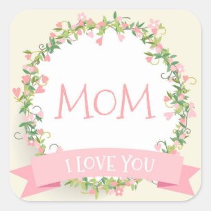 I Love You Mum Mother's Day Sticker Seal