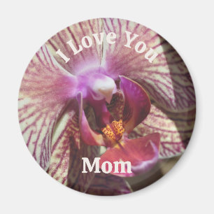 I Love You Mum Orchid Flower Up Close Magnet