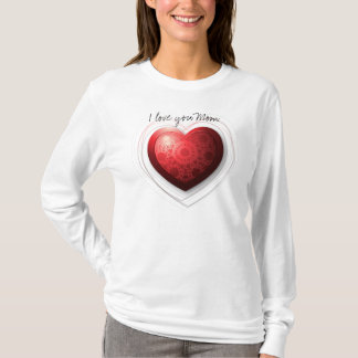 I love you Mum, shirt