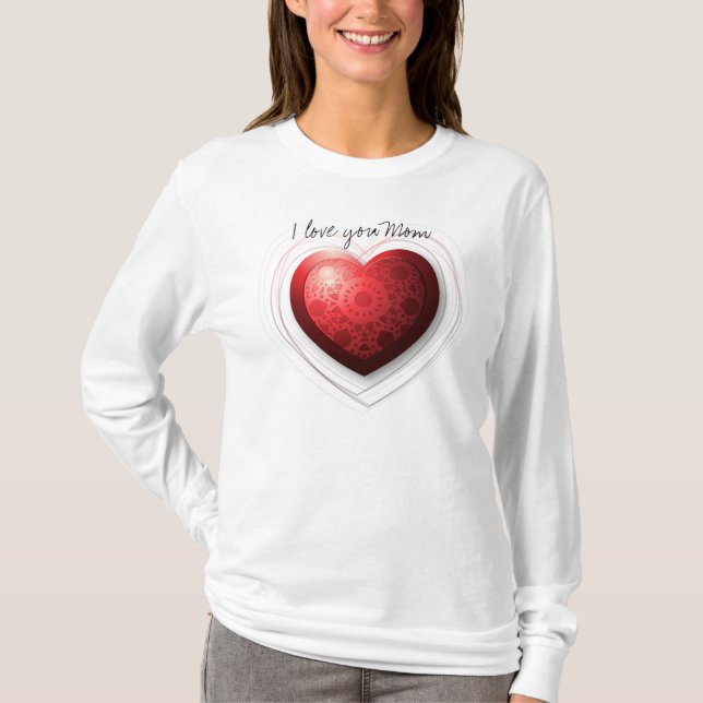 I love you Mum, shirt (Front)