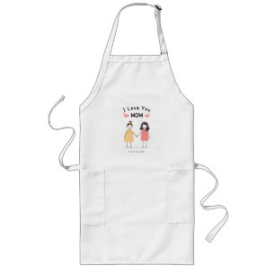 I Love You Mum T-Shirt.Cute Mother's Day Gift Long Apron