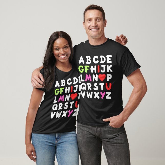I Love You My Gf ABC Alphabet Valentines Day Gifts T-Shirt (Unisex)