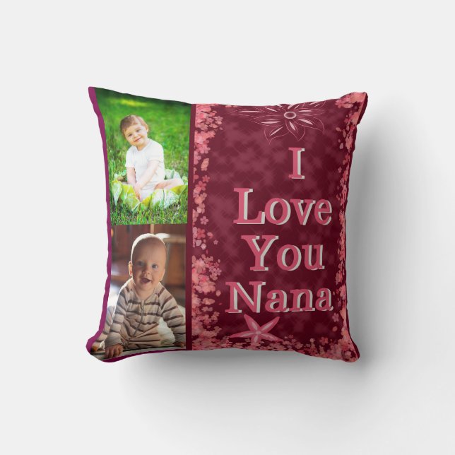I Love You Nana Throw Pillow (Front)