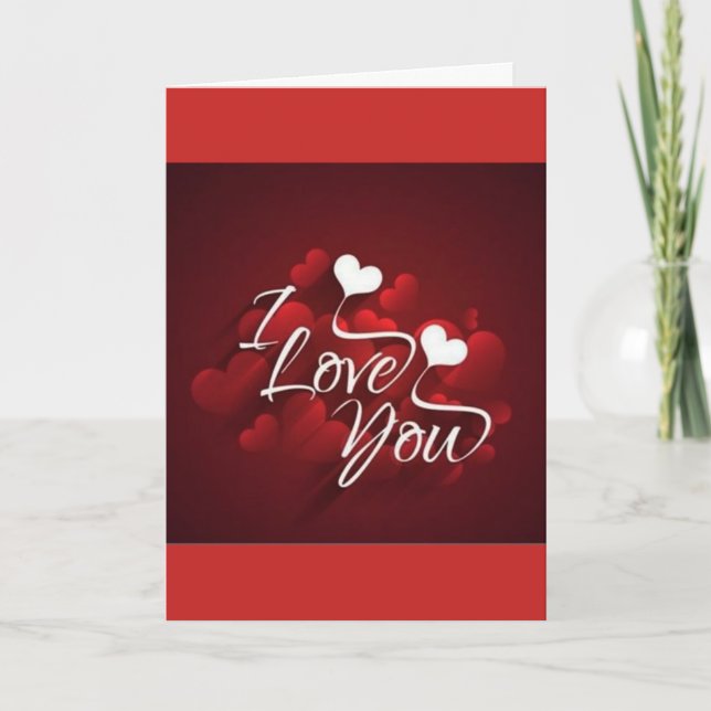 ***I LOVE YOU*** on "VALENTINE'S DAY"-ALL YEAR TOO Holiday Card (Front)