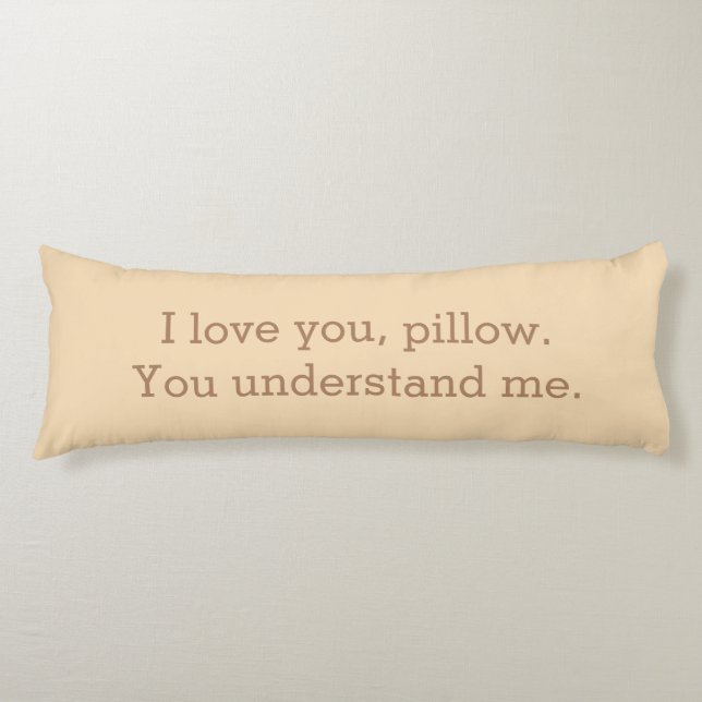 I Love You Pillow You Understand Me Quote (Front)