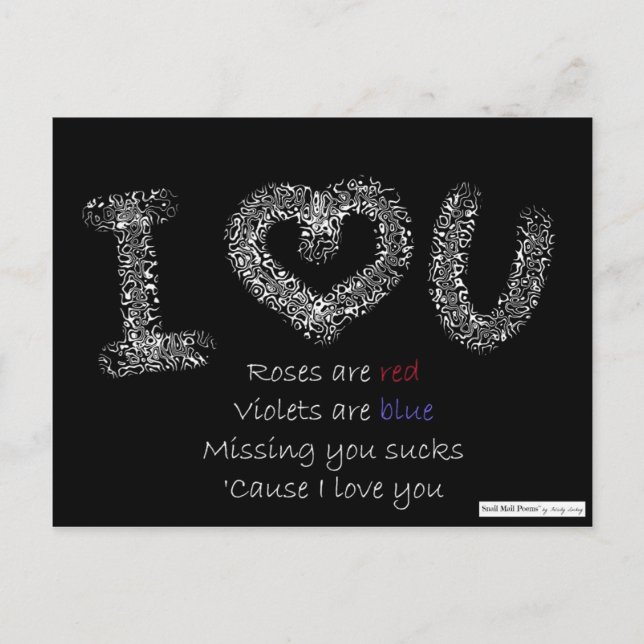 I Love You Poem: Missing You Sucks Postcard (Front)