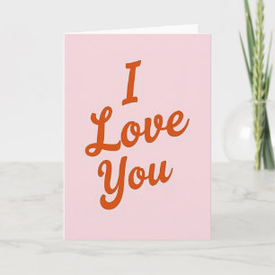 I Love You Retro Script Card