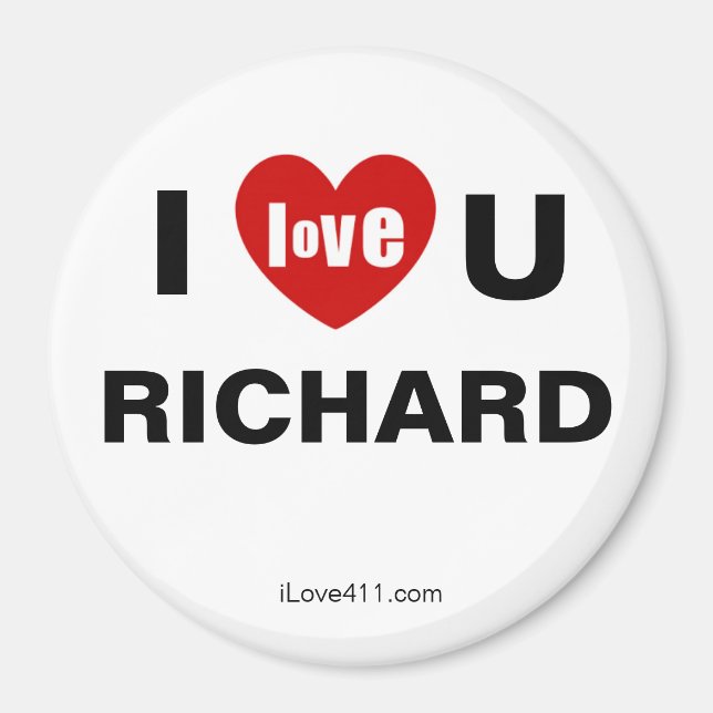 I Love You RICHARD Fridge Magnet (Front)