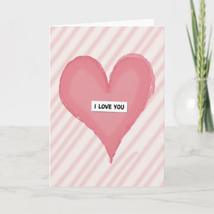 I Love You Romantic Heart Card