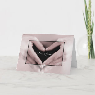 I Love You Romantic My Heart Is In Your Hands Card