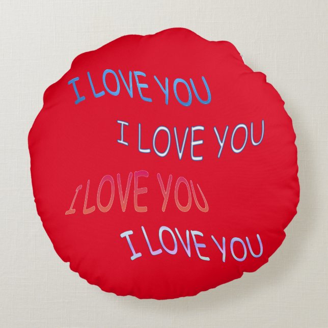 I Love you Round Cushion (Back)