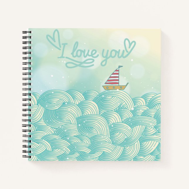 I Love You Sailboat Notebook (Front)