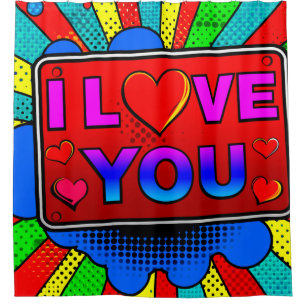 I Love You Shower Curtain