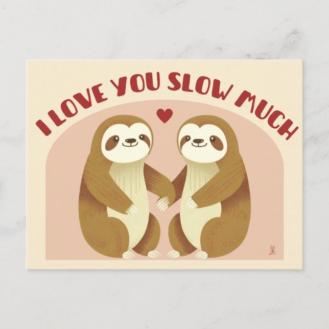 I love you slow much - I love you lazy couple Postcard (Front)