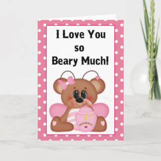 I Love You so Beary Much Valentine Greeting Card