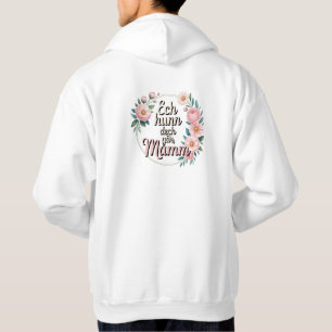 I love you so much, Mom Hoodie