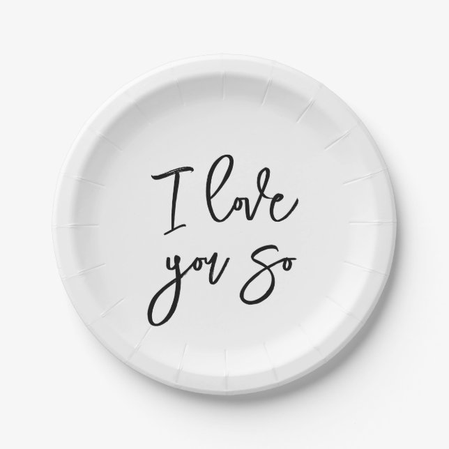 I love you so paper plates (Front)