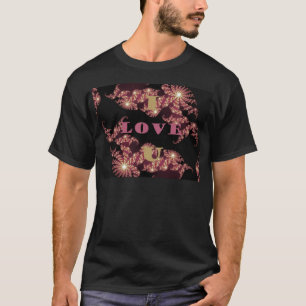 I Love You Sweetheart T-Shirt