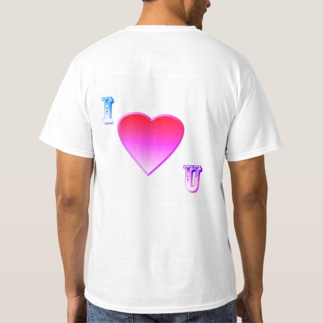 i love you T-Shirt (Back)
