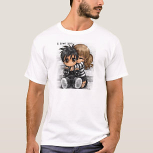 I Love You... T-Shirt