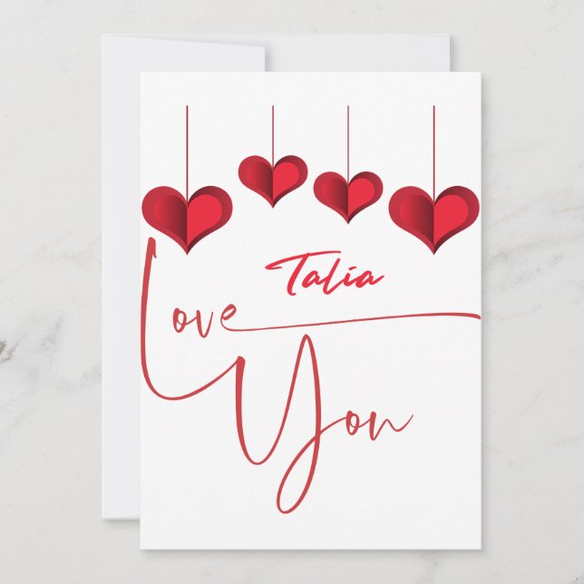 I love you Talia- The perfect Gift for Talia  Holiday Card (Front)