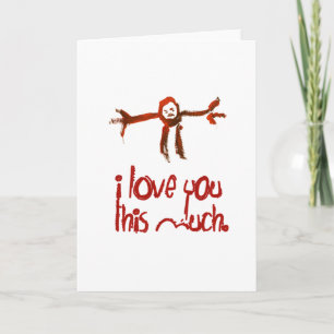 I Love You This Much Card