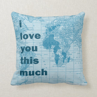I love you this much ~ pillow