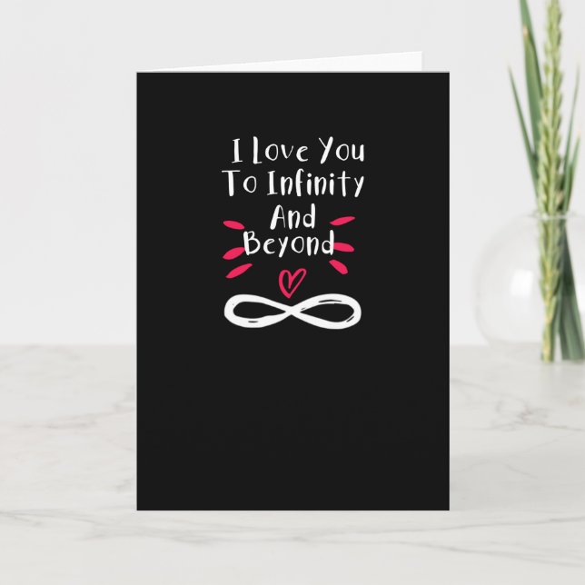 I Love You To Infinity And Beyond Valentine Couple Card (Front)