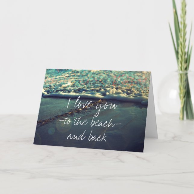 I love you to the beach and back card (Front)