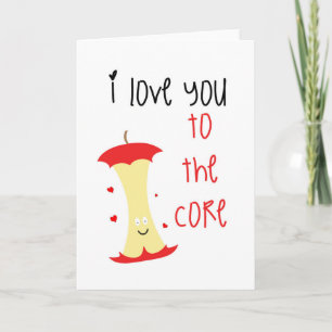 I love you to the core card