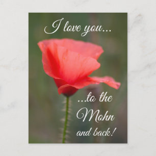 I love you to the Mohn and back! Postcard