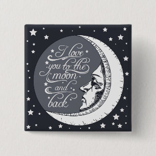 I Love You To The Moon And Back 15 Cm Square Badge