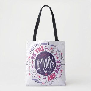 I Love You To The Moon And Back 4 Tote Bag