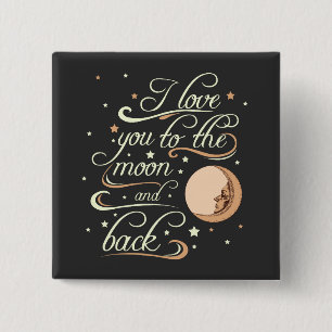 I Love You To The Moon And Back Black 15 Cm Square Badge