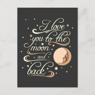I Love You To The Moon And Back Black Postcard