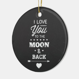I Love You To The Moon And Back Ceramic Tree Decoration