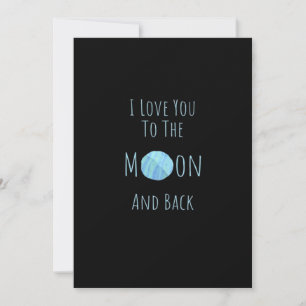 I Love You To The Moon And Back Classic Love Quote Holiday Card