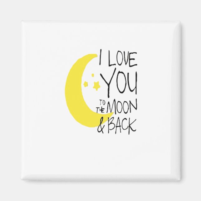 I Love You To The Moon And Back Classic Romantic Q Magnet (Front)