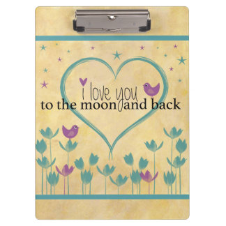 I Love You to the Moon and Back Clipboard