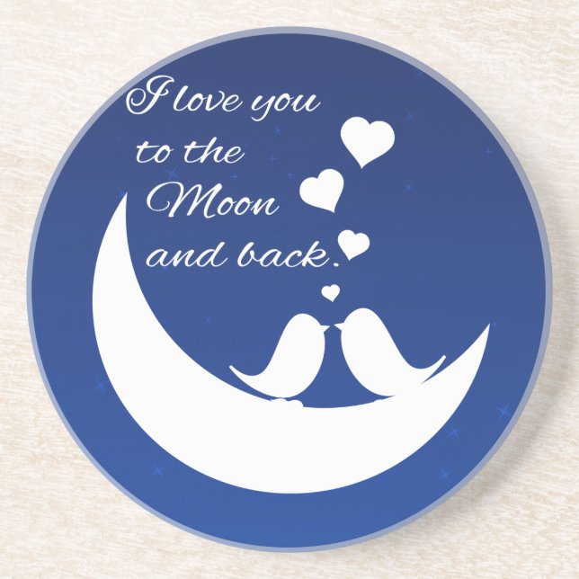 I Love You to the Moon and Back Coaster (Front)