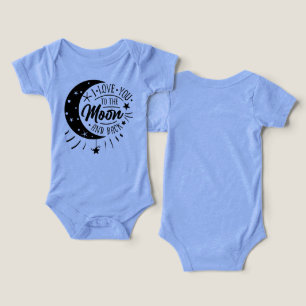 I Love You To The Moon And Back - Cute Newborn