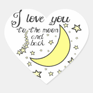 I love you to the moon and back heart sticker