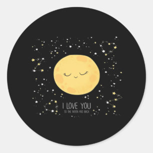 I Love You To The Moon And Back Heartfelt Romantic Classic Round Sticker