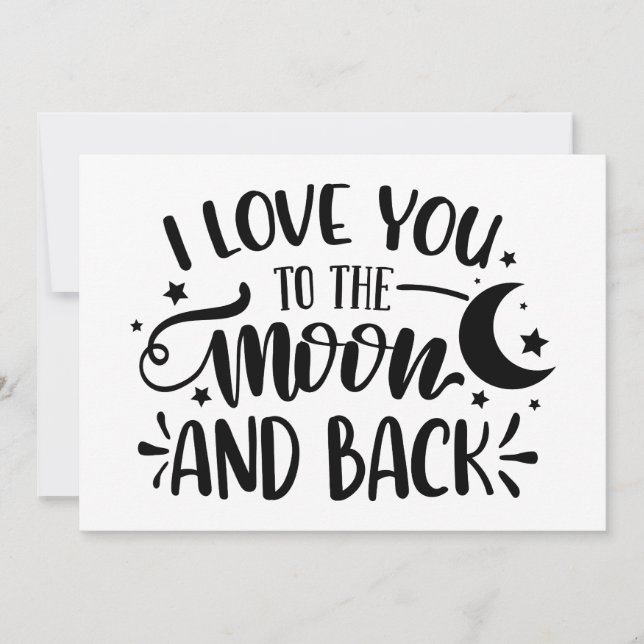 I love you to the moon and back invitation (Front)